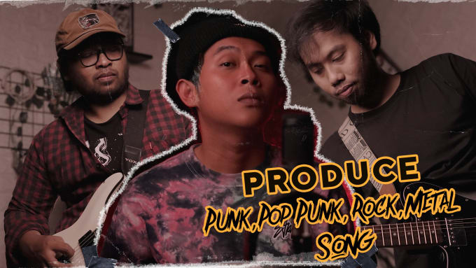 Gig Preview - Produce pop punk, rock, metal music for your song