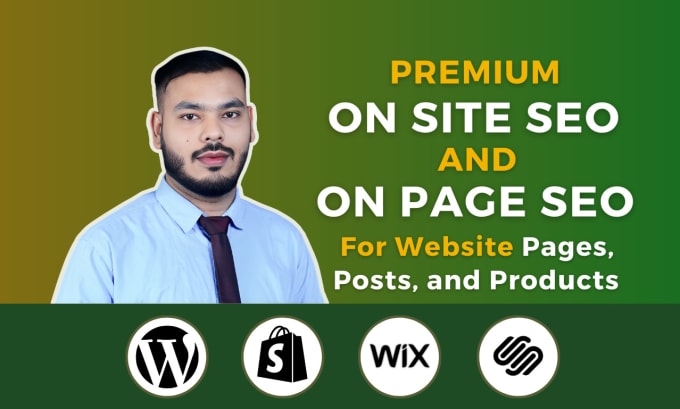 Gig Preview - Do on site SEO and on page optimization for wordpress shopify and wix