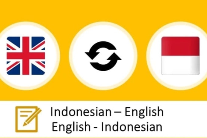 Gig Preview - Translate your document from indonesian to english