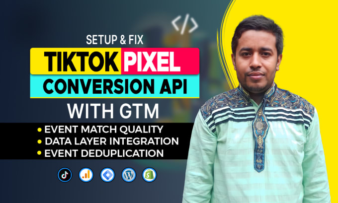 Gig Preview - Fix or setup tiktok pixel events API, tiktok server side tracking via GTM