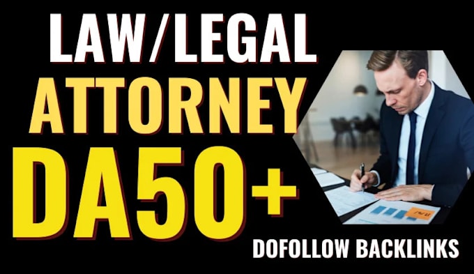 Gig Preview - Guest post on law,legal,attorney niche da50 to 80 blog