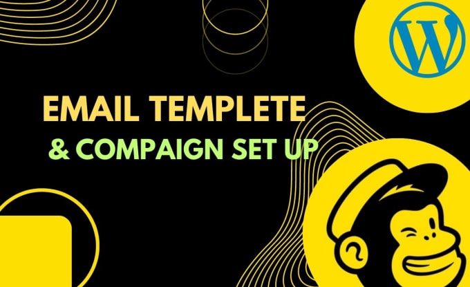 Gig Preview - Design any mailchimp form or email template and set up   email campaign