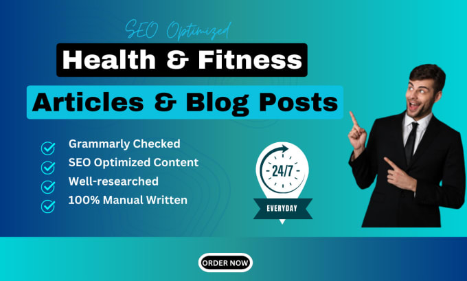 Gig Preview - Write seo health, fitness, and nutrition articles and blog post