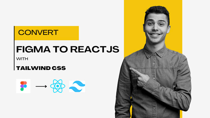 Gig Preview - Convert figma to react js html css with tailwind css