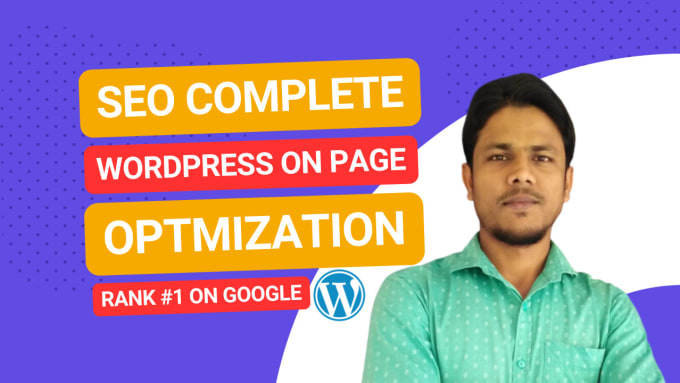 Gig Preview - Do SEO complete wordpress onpage optimization for website fast ranking