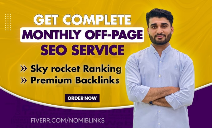 Gig Preview - Provide complete monthly off page SEO service by high authority backlinks