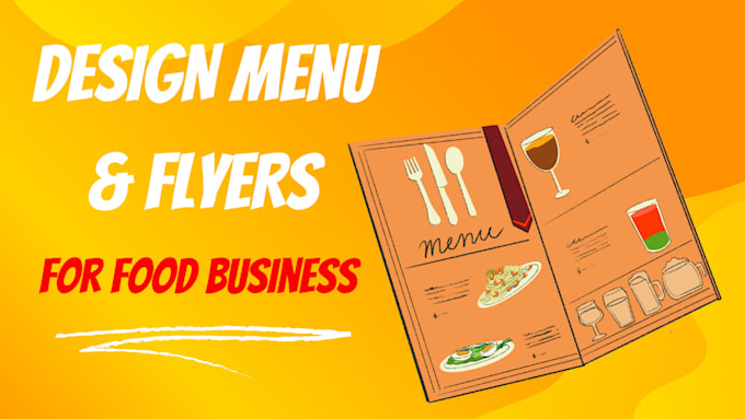 Gig Preview - Design menu cards and flyers for your food business