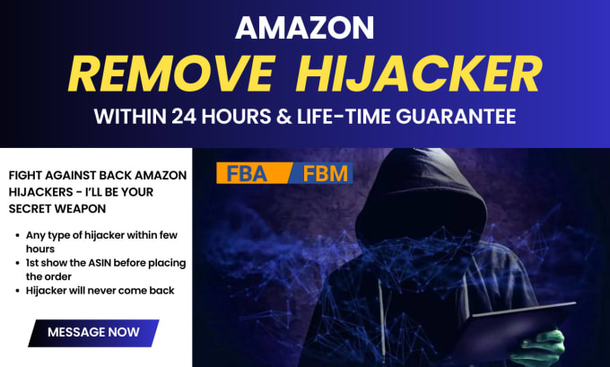 Gig Preview - Remove amazon hijacker fba fbm or a piggybacking seller from your listing