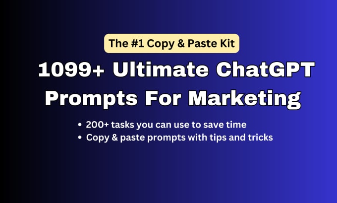 Gig Preview - Provide 1099 chat gpt marketing prompt to copy and paste