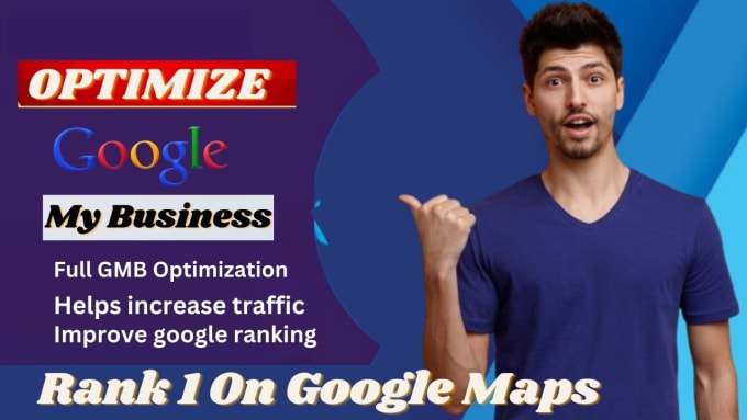 Gig Preview - Optimize google my business for local seo gmb ranking