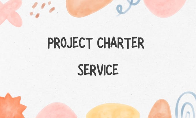 Gig Preview - Provide professional project charter creation service