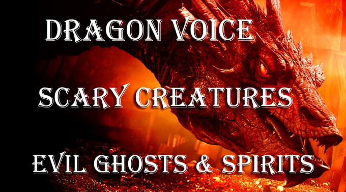 Gig Preview - Be the deepest dragon voice you have ever heard like smaug