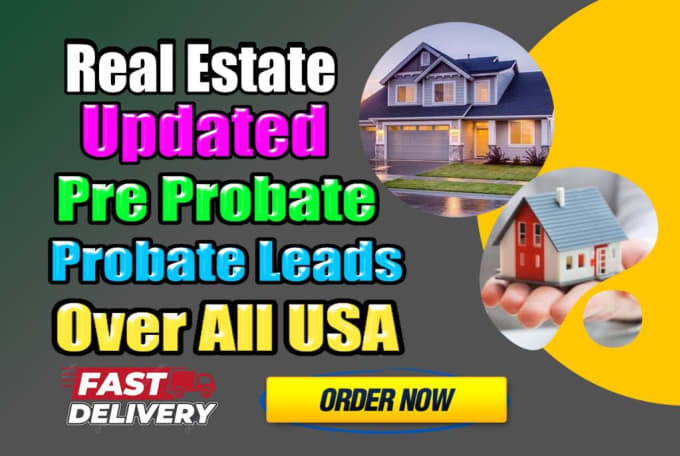 Gig Preview - Provide update probate pre probate leads over all usa