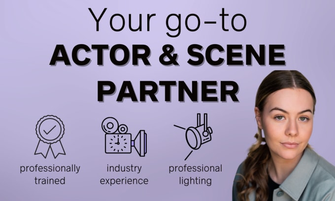 Gig Preview - Be your professional on screen actor