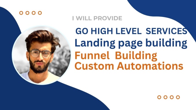 Gig Preview - Be your go high level expert, gohighlevel funnel builder, gohighlevel website