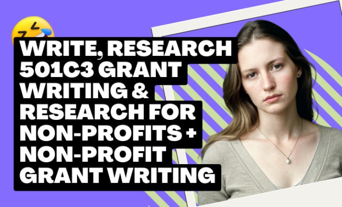 Gig Preview - Write, research nonprofit grant writing grant research for 501c3, business