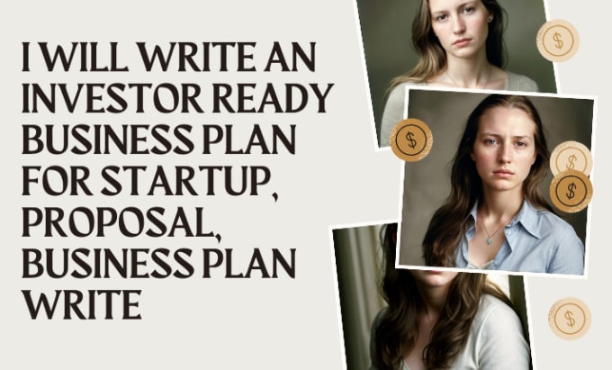 Gig Preview - Write investor ready business plans for loan approval, business plan for startup