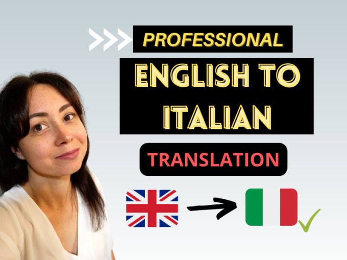 Gig Preview - Professionally translate from english to italian