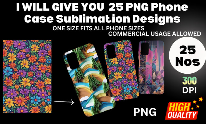 Gig Preview - Give you 25 phone case sublimation designs