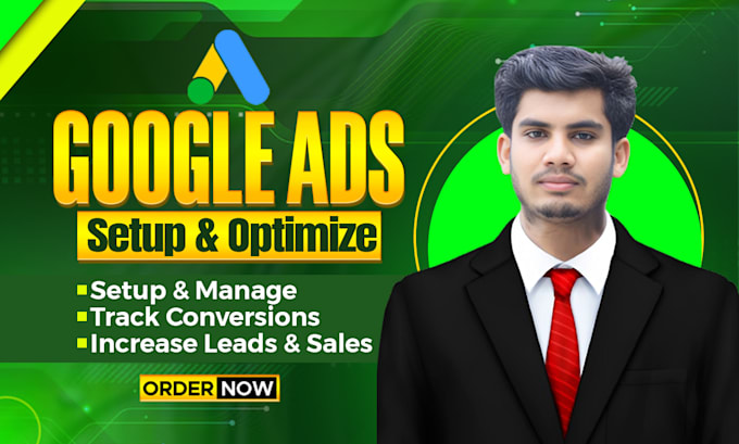 Gig Preview - Setup google ads, PPC ads, search ads campaigns, manage and optimization