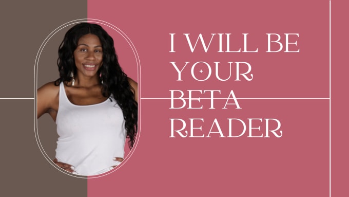 Gig Preview - Be your beta reader