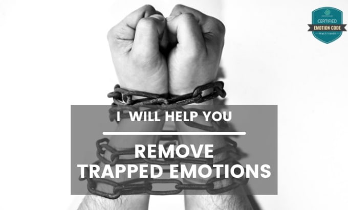 Gig Preview - Help you remove trapped emotions using emotion code