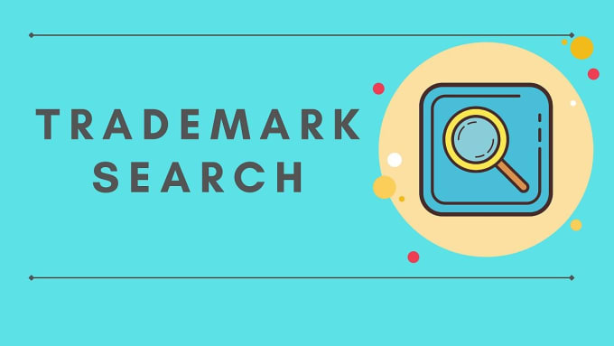 Gig Preview - Do trademark search for your brand name