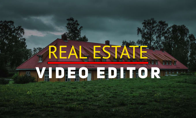 Gig Preview - Do real estate video editing, enhance your property listings