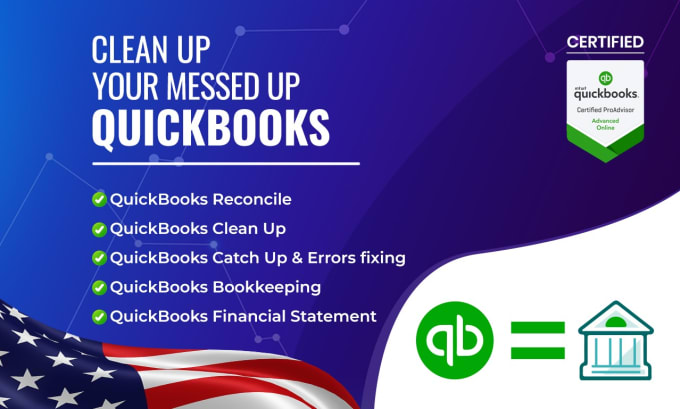 Gig Preview - Reconcile cleanup catchup errors fixing bookkeeping using expert quickbooks