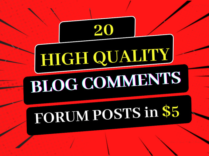 Gig Preview - Do 20 blog comments forum posts on your requested blog