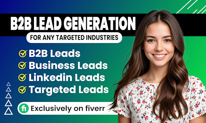 Gig Preview - Do b2b lead generation, targeted business leads, linkedin leads, list building