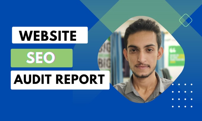 Gig Preview - Do site audit to improve the SEO of your website