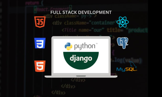 Gig Preview - Develop python, django and react js website as your full stack developer