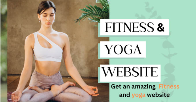 Gig Preview - Develop fitness and yoga website