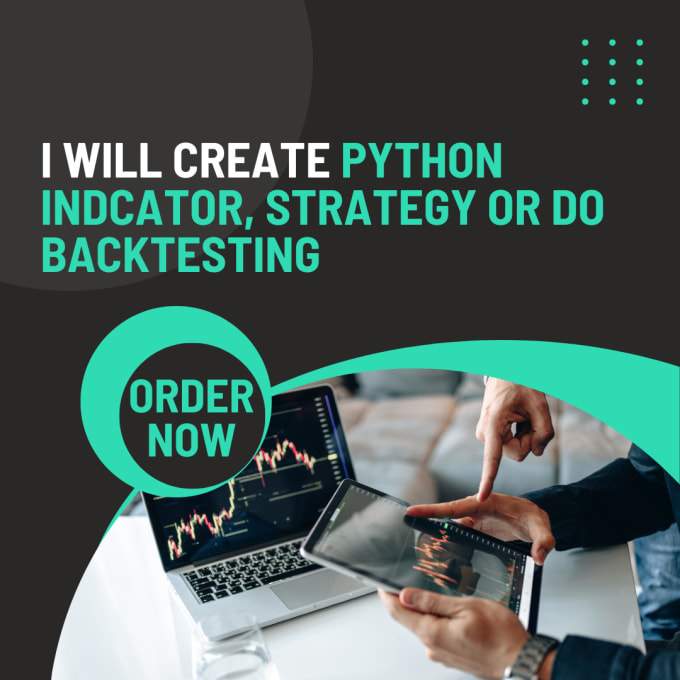 Bestseller - create python indicator, strategy or backtesting