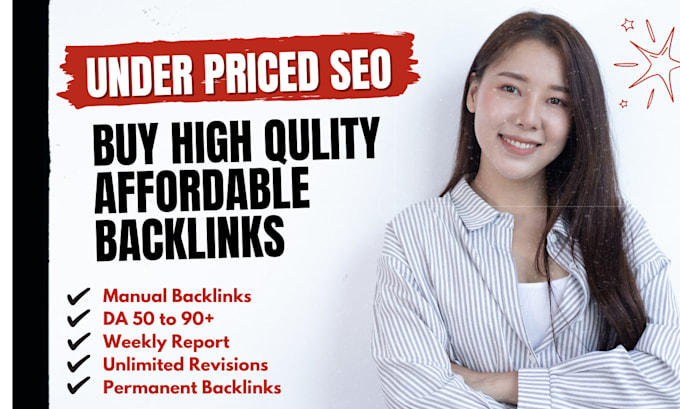 Gig Preview - Buy affordable backlinks underpriced SEO for startup