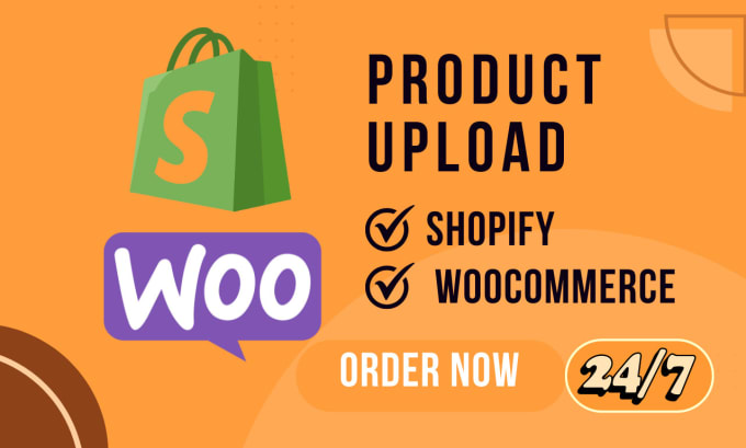 Gig Preview - Upload product on your woocommerce or shopify website