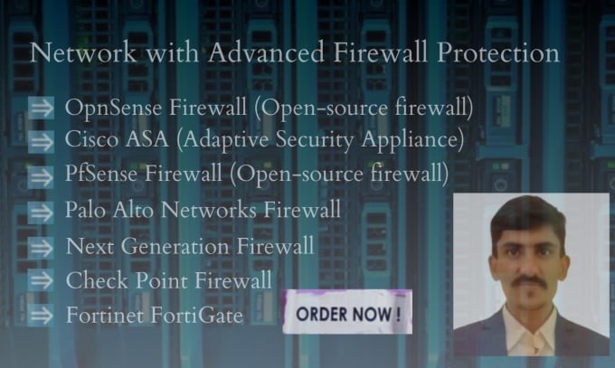 Gig Preview - Pfsense opnsense paloalto fortinet checkpoint ngf firewall