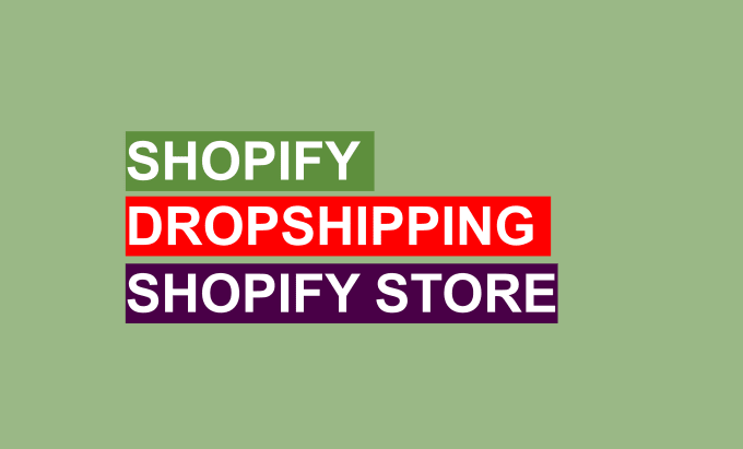 Gig Preview - Create shopify website or shopify dropshipping store