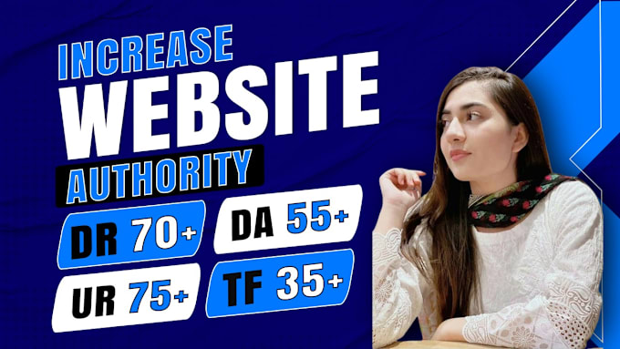 Gig Preview - Increase domain rating ahrefs DR domain authority da moz tf authority backlinks