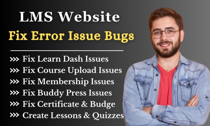 Gig Preview - Fix errors in wordpress lms website with learn dash lms issues in 24 hours