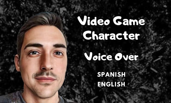 Gig Preview - Record video game and character voice over