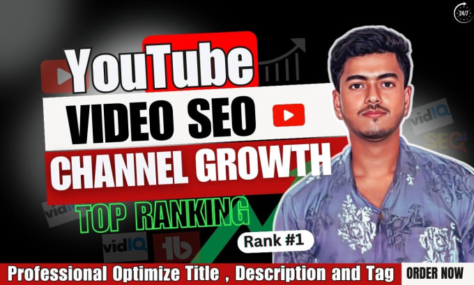 Gig Preview - Do best youtube video SEO channel optimize video ranking