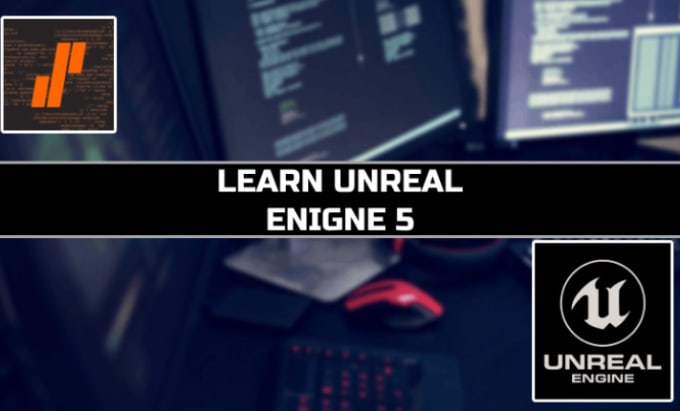 Gig Preview - Tutor you unreal engine 5, coding and blueprints