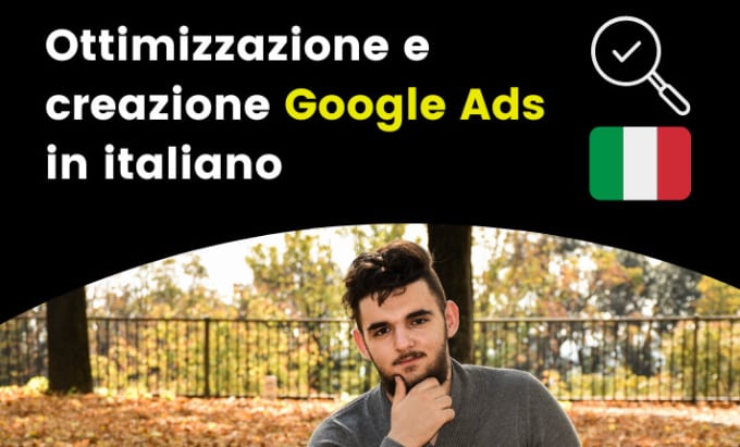 Gig Preview - Do create google ads campaign in italian