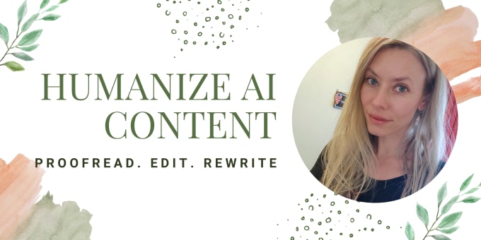 Gig Preview - Review and edit your ai generated content