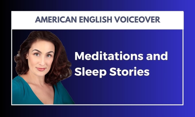 Gig Preview - Record a professional english meditation voiceover