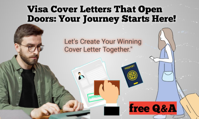 Gig Preview - Immigration and visa free guidance and tailored visa cover letter writing