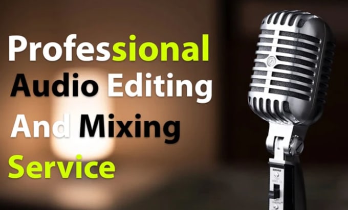 Gig Preview - Professionally edit, clean up, repair, and enhance audio with speech