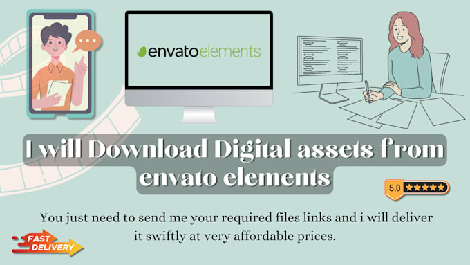 Gig Preview - Get you digital assets from envato elements website